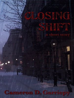 cover image of Closing Shift